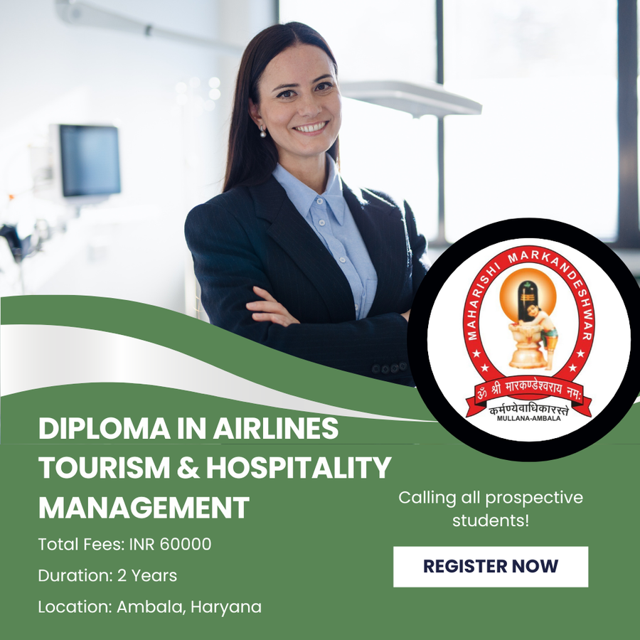 Diploma -Airlines Tourism & Hospitality Management at Maharishi Markandeshwar (Deemed To Be University), Haryana - Other